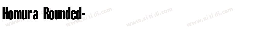 Homura Rounded字体转换
